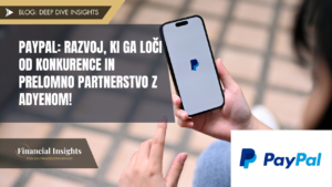 PayPal Razvoj ki ga loci od konkurence in prelomno partnerstvo z Adyenom 1